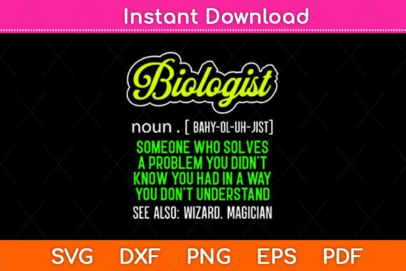 Blologist Noun Someone Who Solves – A Graphics Asset for Creative Publishing