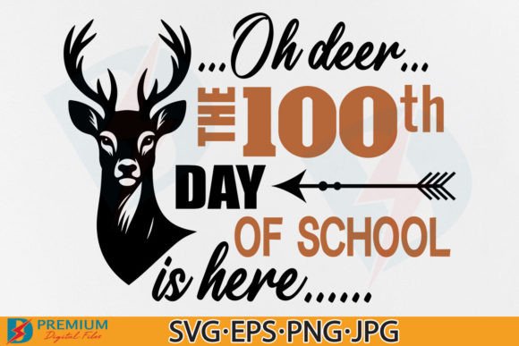 Boys 100 Days of School SVG Deer Hunting for T-Shirt Designs and Creative Graphics