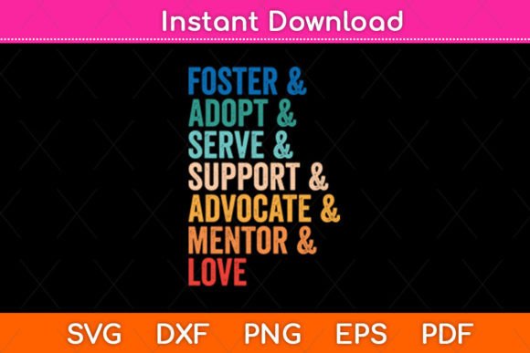 Foster Adopt Serve Support Advocate Embroidery Design Review