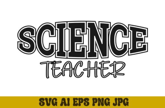 Science Teacher SVG Varsity Design for T-Shirt Graphics and Handmade Projects