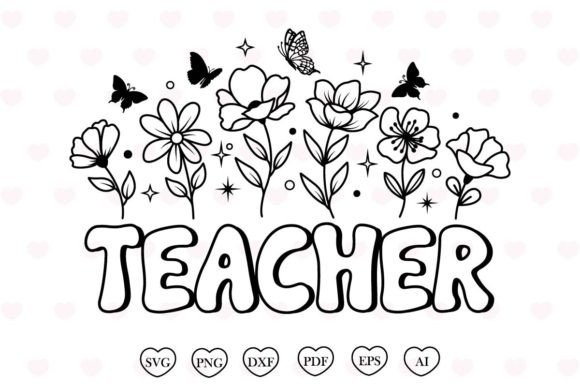 Teacher Flower SVG: A Graphic Design Asset for Print Templates and Merch